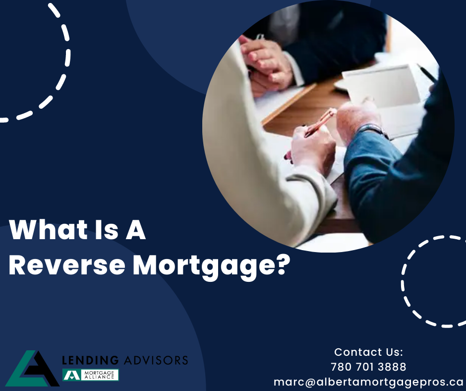 What Is A Reverse Mortgage?